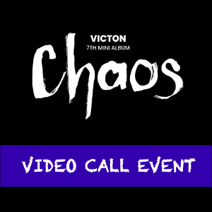[영상통화 이벤트] 빅톤 (VICTON) 7th Mini Album [Chaos]