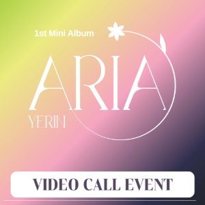 [영상통화 이벤트] 예린 (YERIN) 1st Mini Album &#039;ARIA&#039;